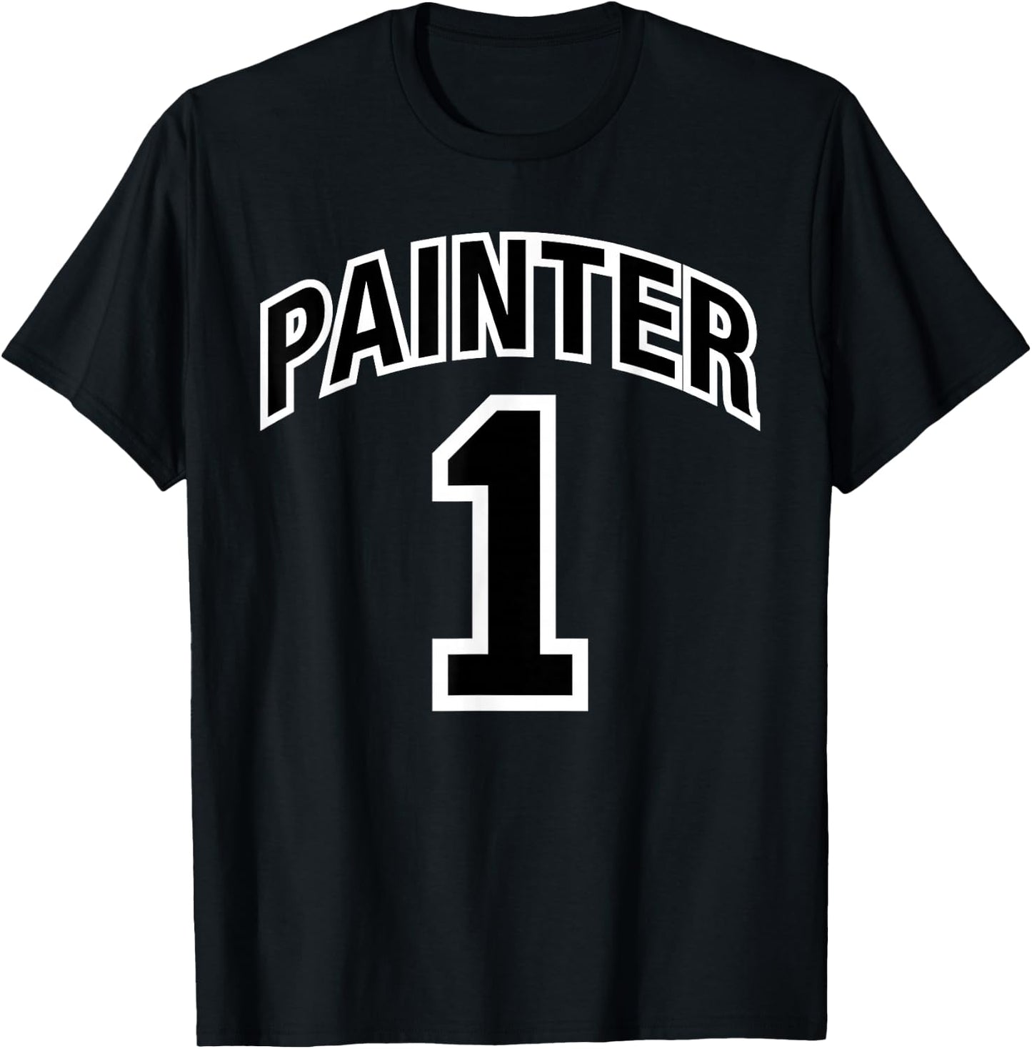 Painter One Funny T-Shirt - T-Shirt | Black