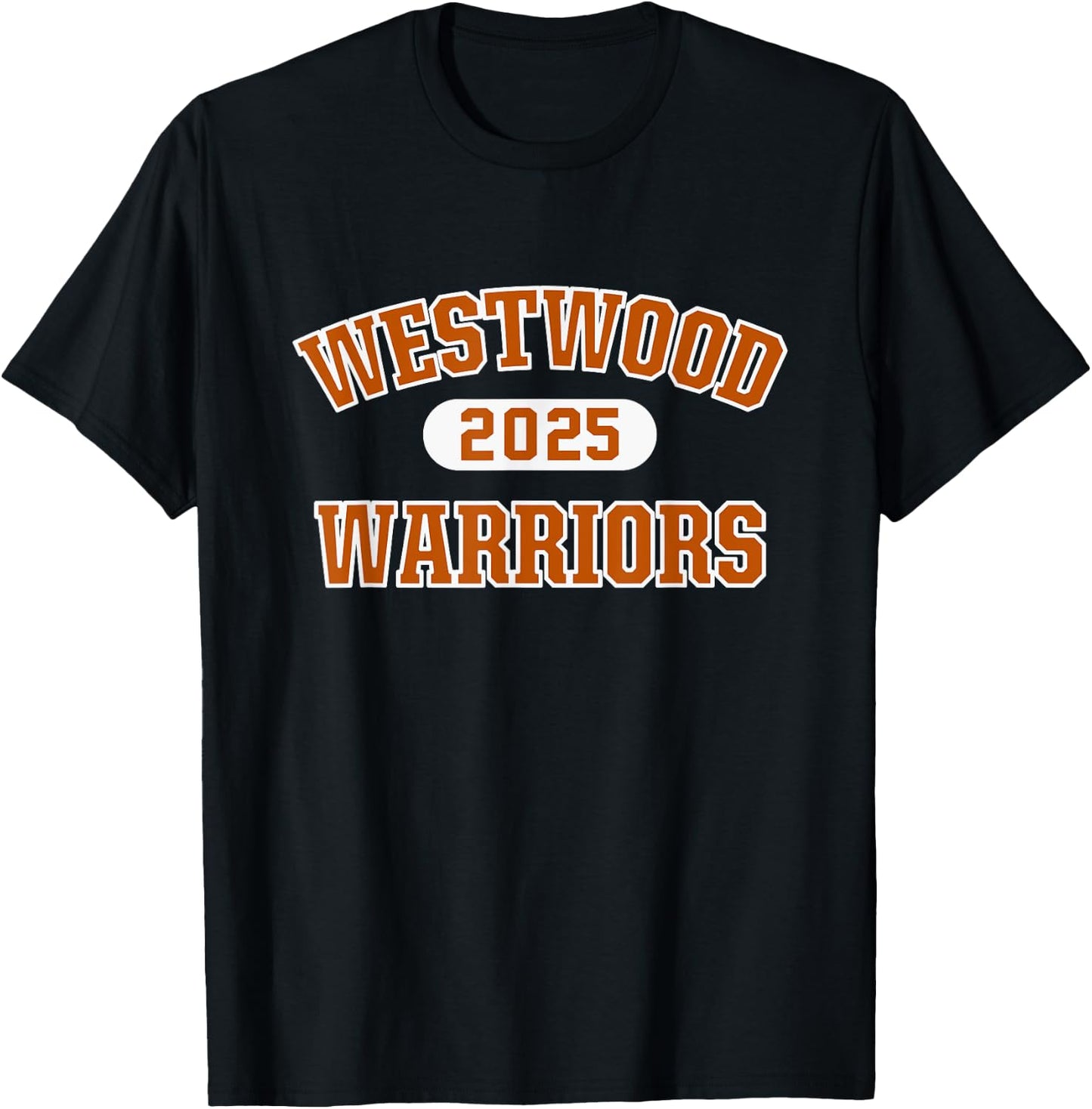 Westwood Warriors High School Arch 2025 T-Shirt - T-Shirt | Black