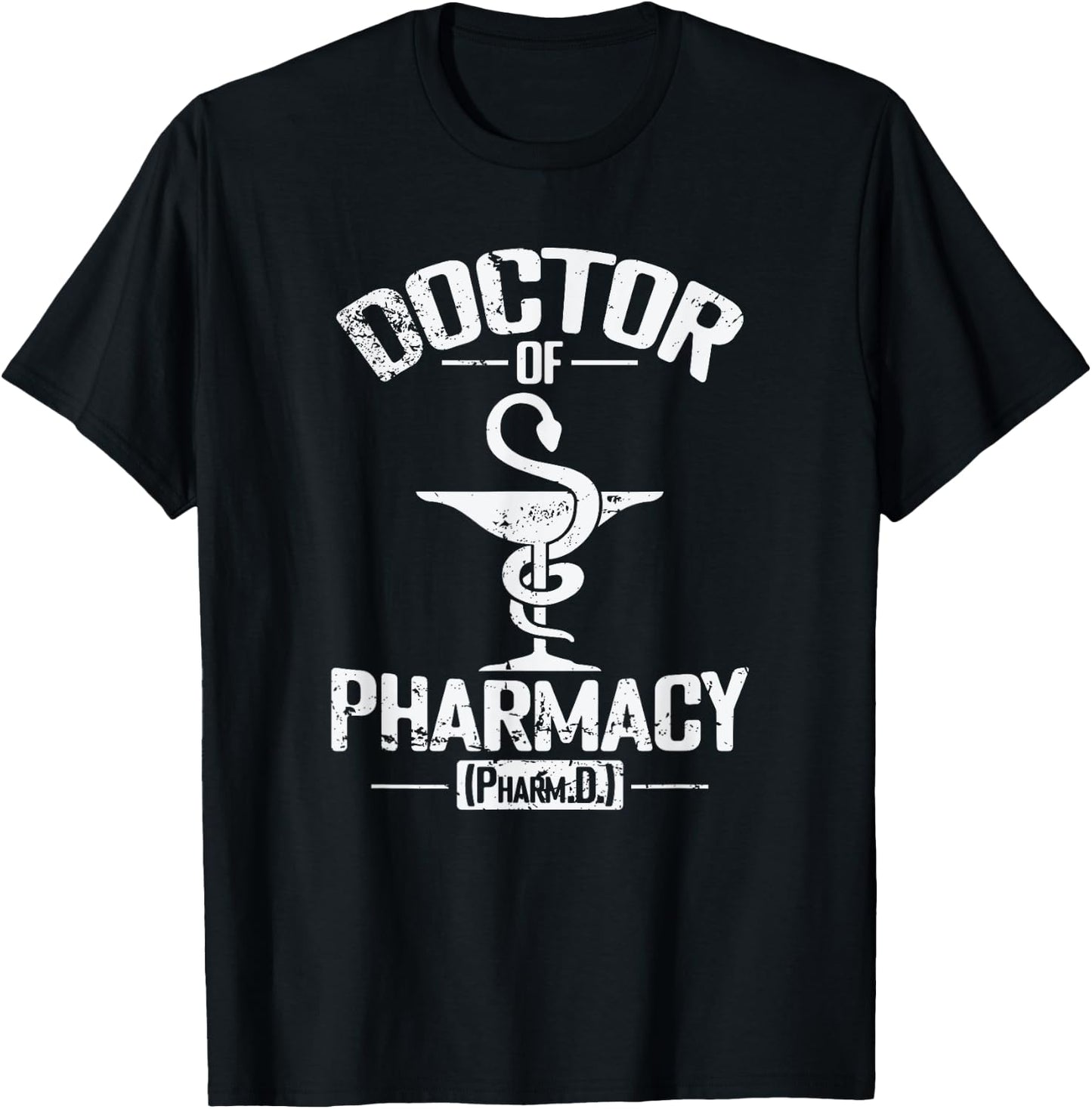 Doctor of Pharmacy (Pharm.D.) , Black, S T-Shirt - T-Shirt | Black