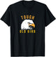 Tough Old Bird Patriotic Eagle Gift Mom Grandma T-Shirt - T-Shirt | Black