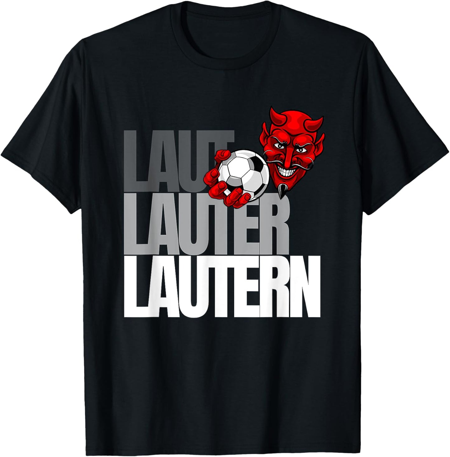 Football Lautern Verein Kaiserslautern Lautre Stadt Pfalz , black T-Shirt - T-Shirt | Black