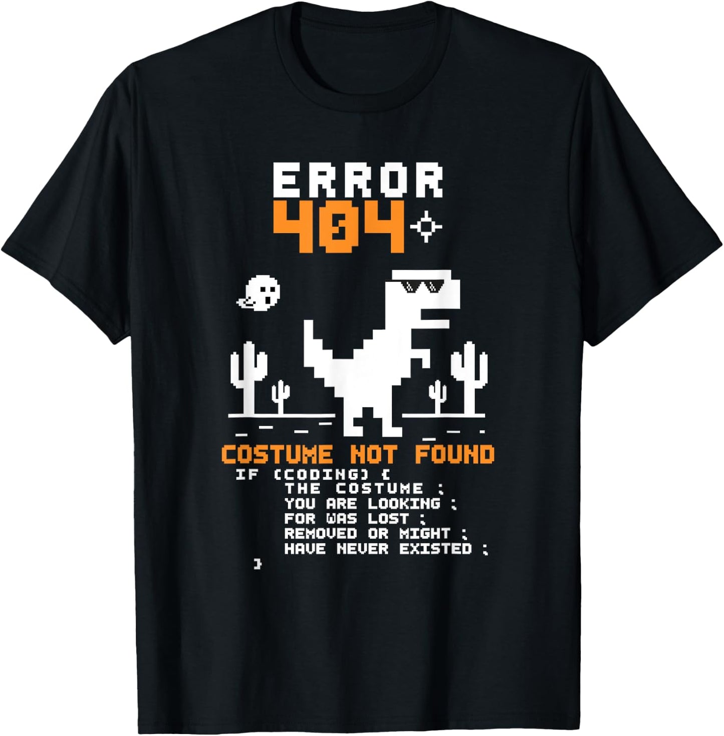 Error 404 Costume Not Found Halloween Coding Programmer Geek T-Shirt - T-Shirt | Black