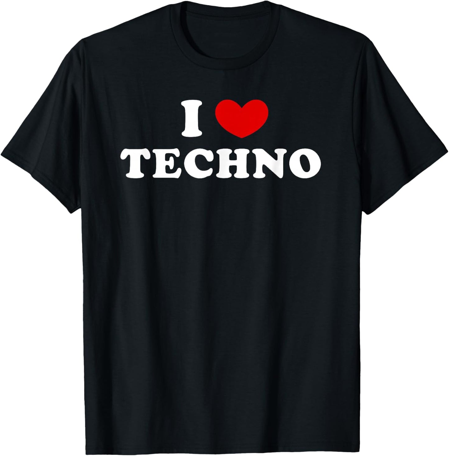 J'aime la techno, j'aime la techno T-Shirt - T-Shirt | Black