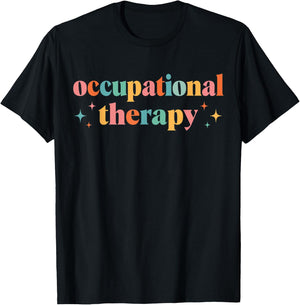 Occupational Therapy -OT Therapist OT Month design idea T-Shirt - T-Shirt | Black