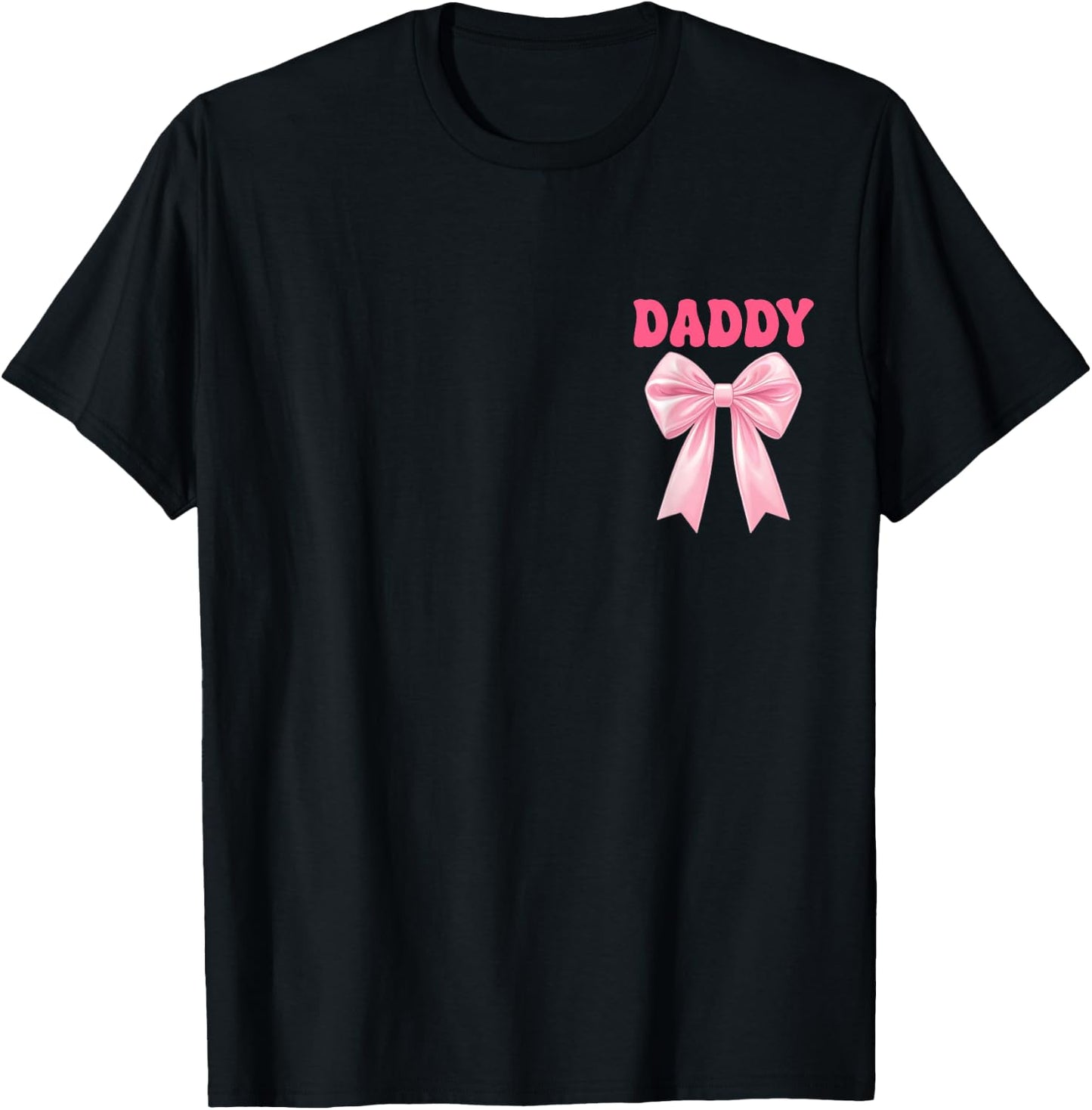 Daddy Birthday Girl Matching Coquette Pink Bow T-Shirt - T-Shirt | Black