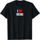 I Love Reiki T-Shirt - T-Shirt | Black