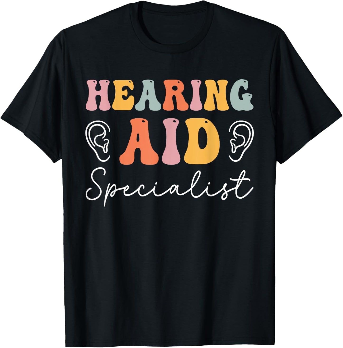 Hearing Aid Specialist Groovy Audiologist Audiology T-Shirt - T-Shirt | Black
