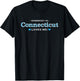 Someone in Connecticut Loves Me - | Adorable Gift :) T-Shirt - T-Shirt | Black