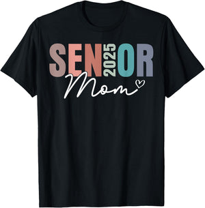 Senior Mom 2025 Class Of 2025 Graduate T-Shirt - T-Shirt | Black