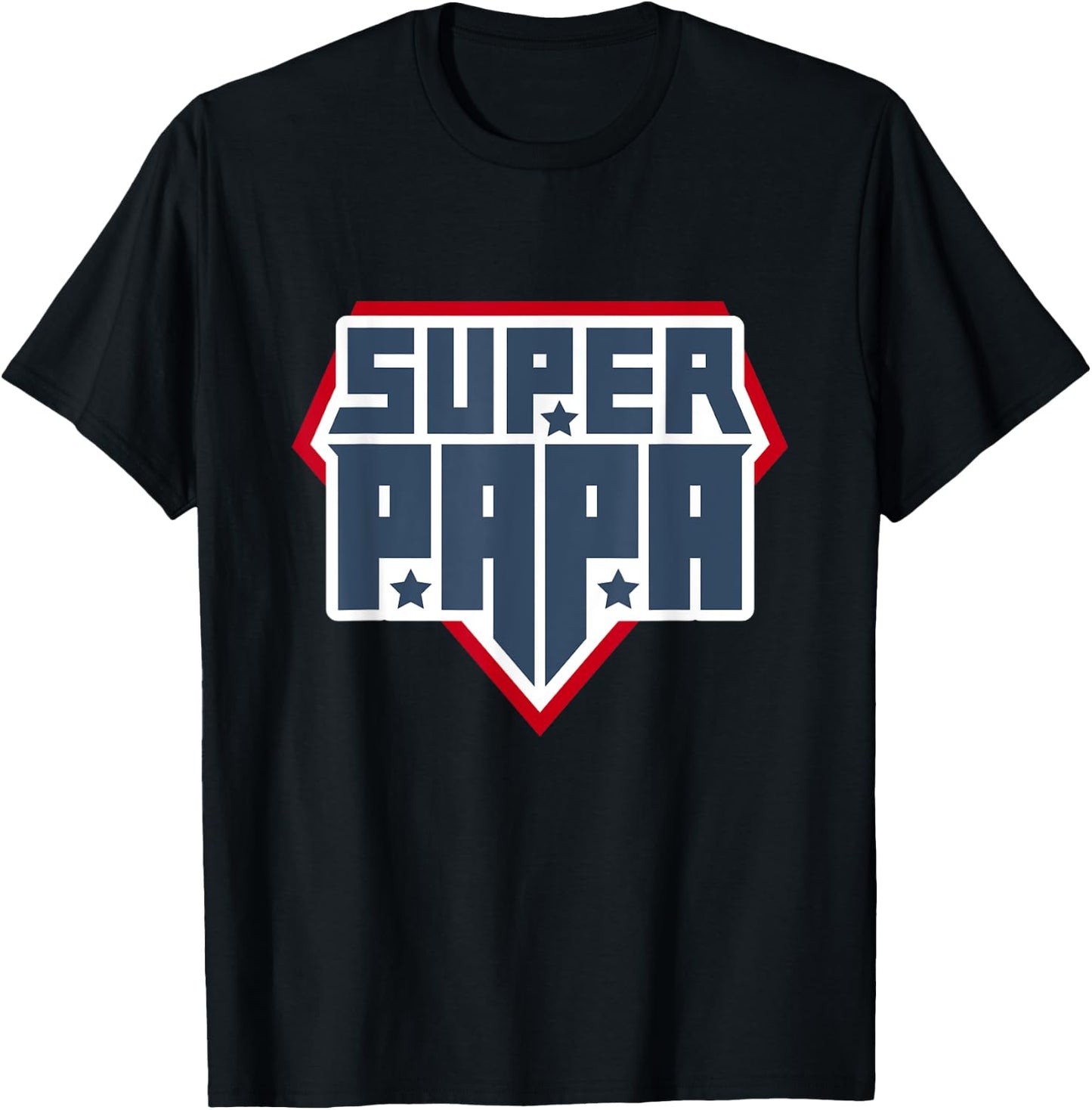 Super Papa shirt, Happy Father's Day , Best Daddy T-Shirt - T-Shirt | Black