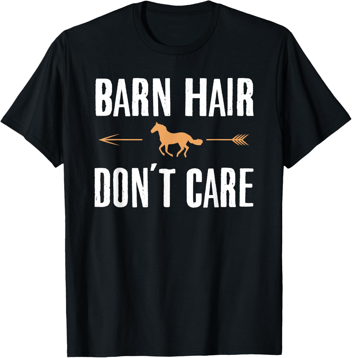 Barn Hair Don't Care Shirt Funny Horse Riding Farm Girl T-Shirt - T-Shirt | Black