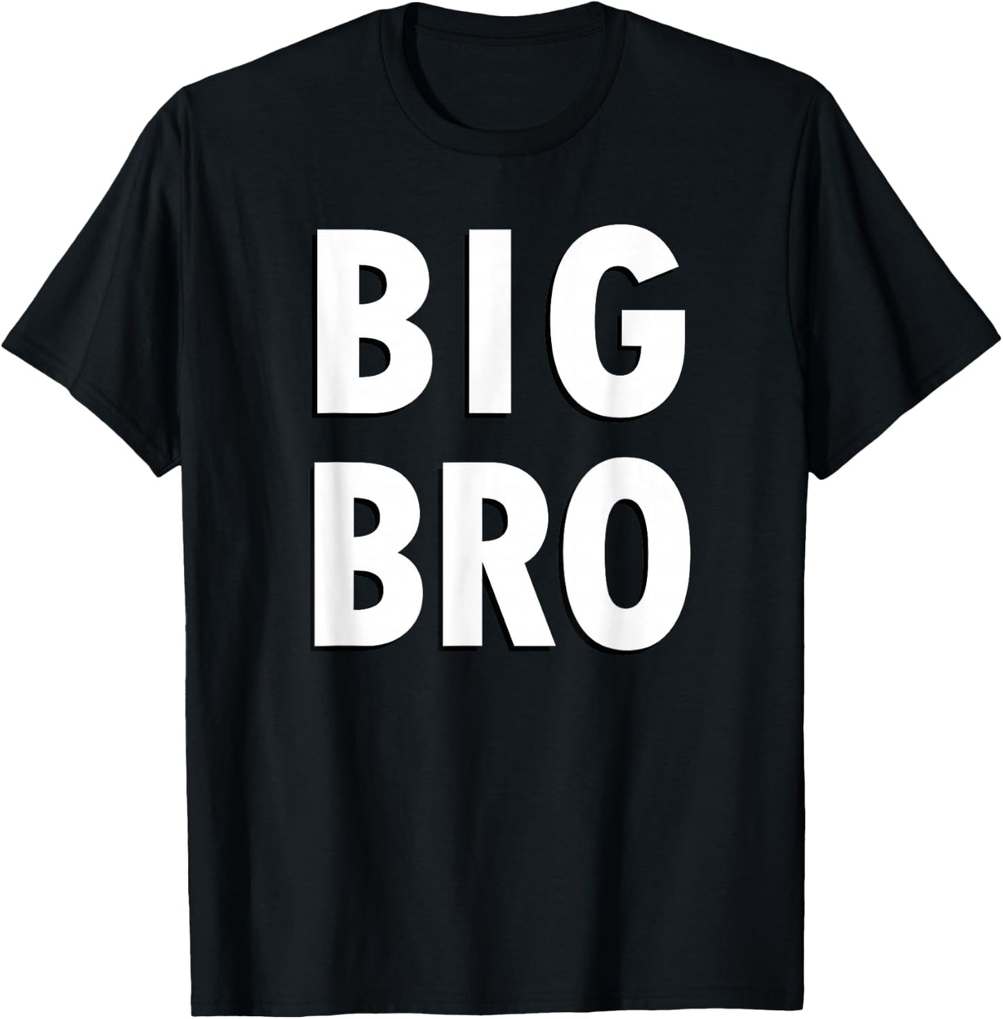 Big Bro Simple Black and White Text Big Brother , black T-Shirt - T-Shirt | Black