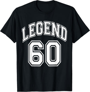 Legend 60 Number Varsity Team - 60th Birthday & 60 Years Old T-Shirt - T-Shirt | Black
