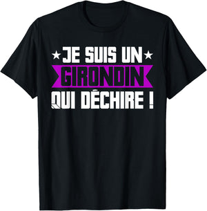 Humour Girondin Bordeaux Gironde Bordeaux Region Gift , Black, S T-Shirt - T-Shirt | Black