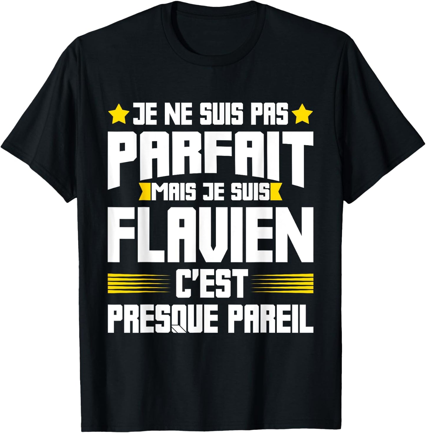 Flavien Parfait | Funny Quote Funny Dad Father First Name , Black, S T-Shirt - T-Shirt | Black