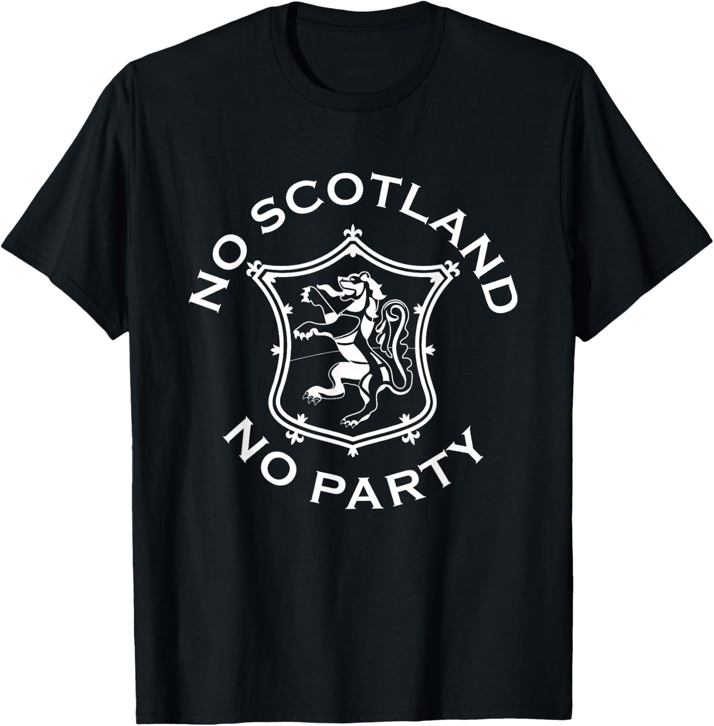 No Scotland No Party Scottish T-Shirt - T-Shirt | Black