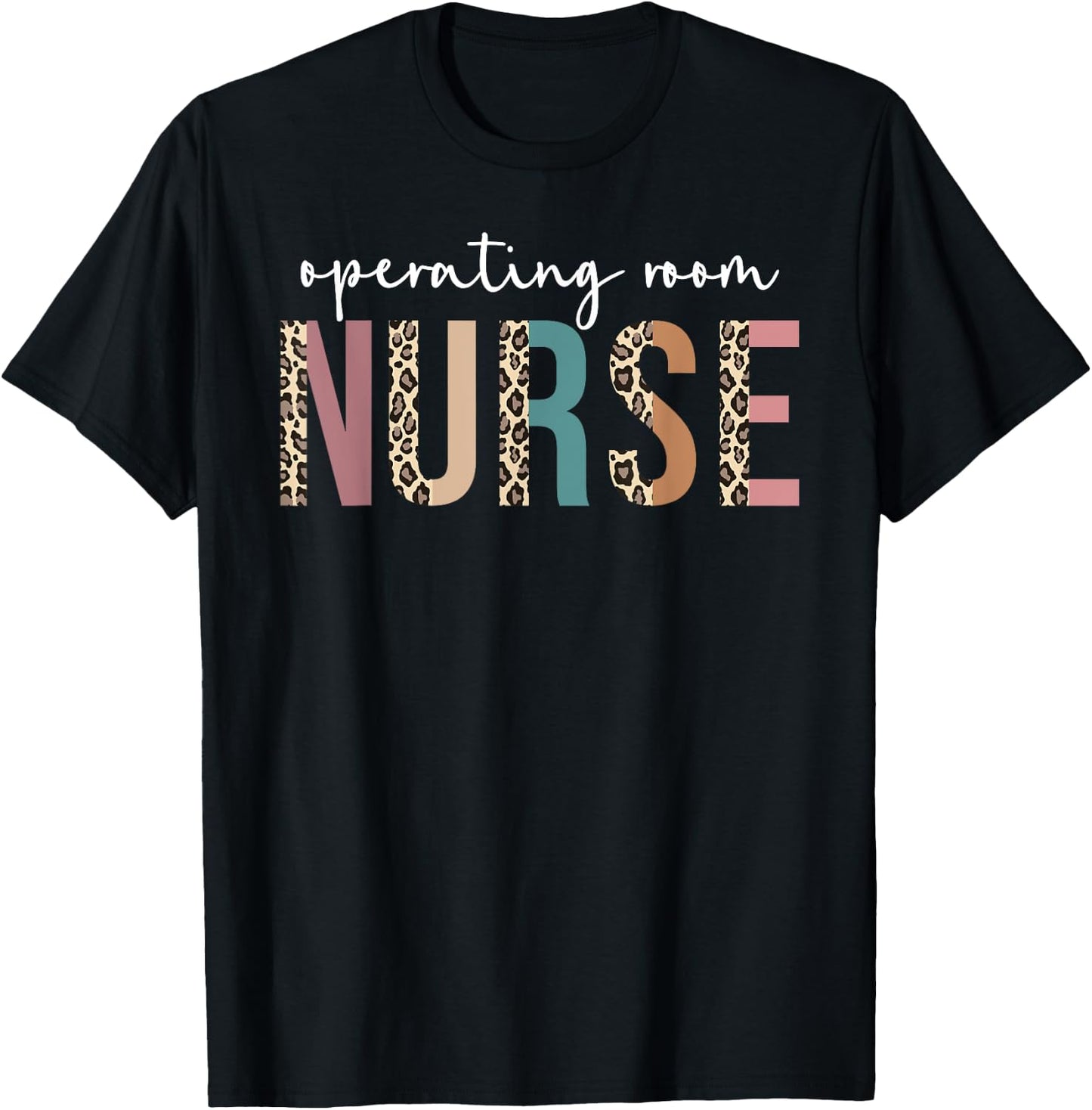 Operating Room Nurse Leopard Graduation Future Nurse Nursing T-Shirt - T-Shirt | Black