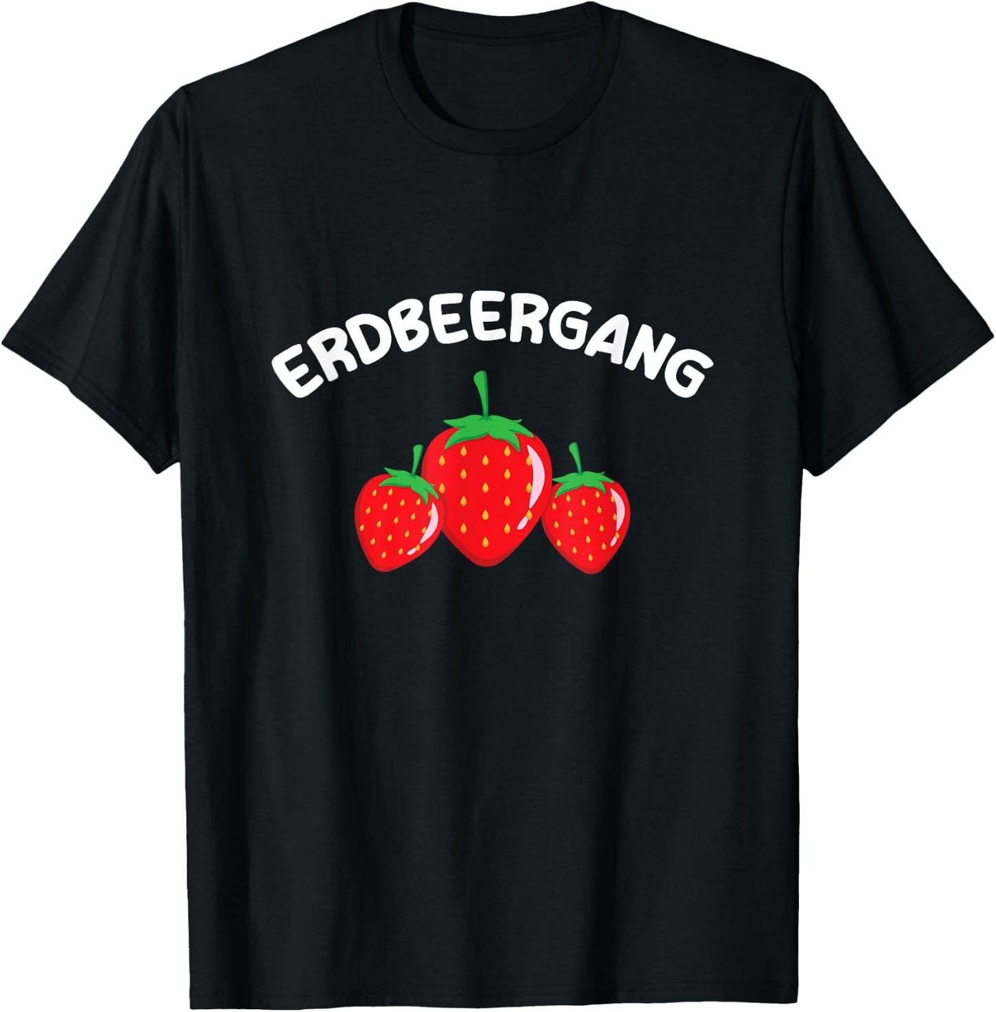 Lustige Erdbeergang Erdbeeren Pflücker Team Erdbeerernte T-Shirt - T-Shirt | Black