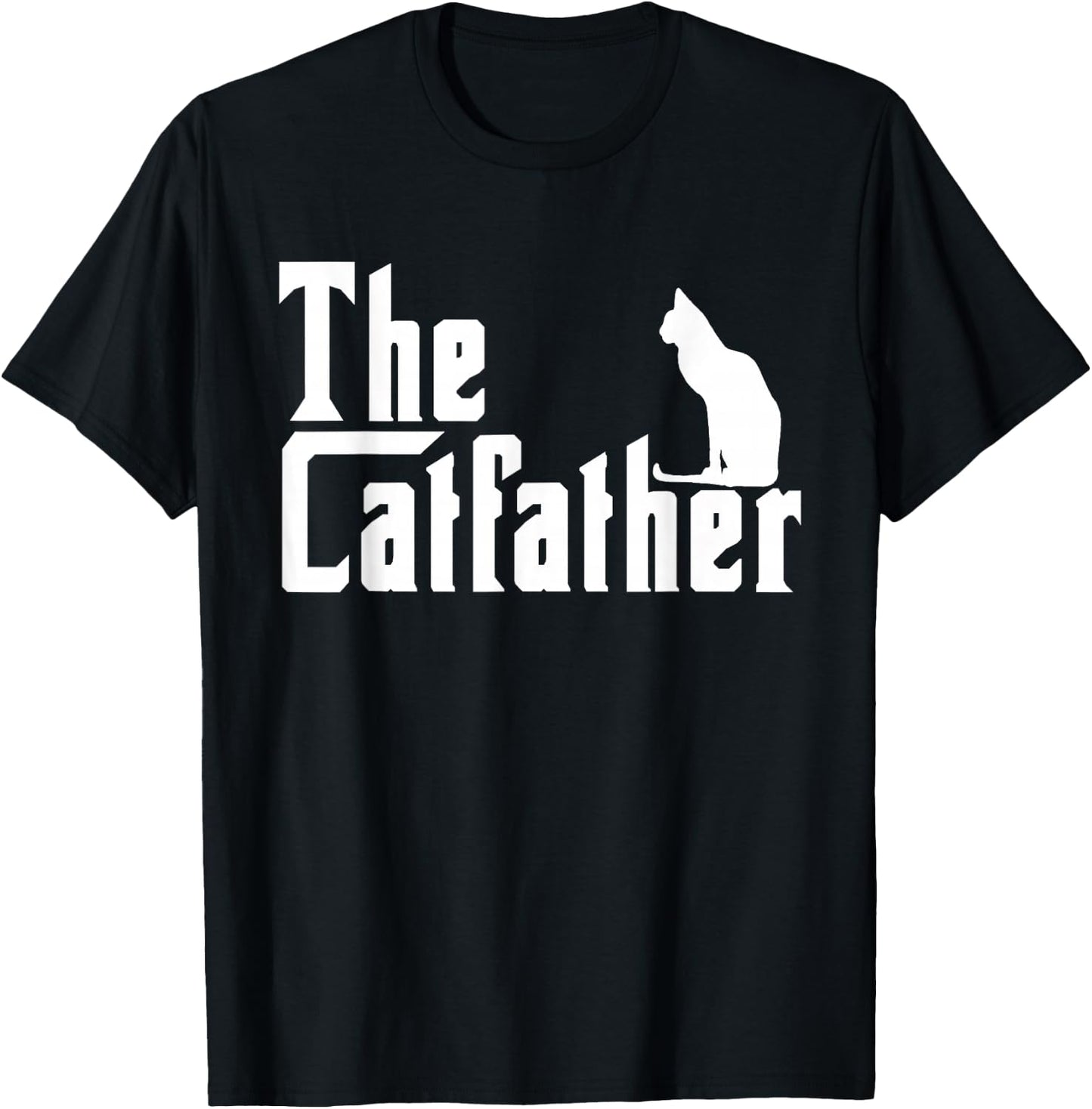 The Catfather Funny Cat Dad Father Lover T-Shirt - T-Shirt | Black