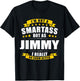 Name Jimmy First Name Gifts - Funny Personalized Gift T-Shirt - T-Shirt | Black