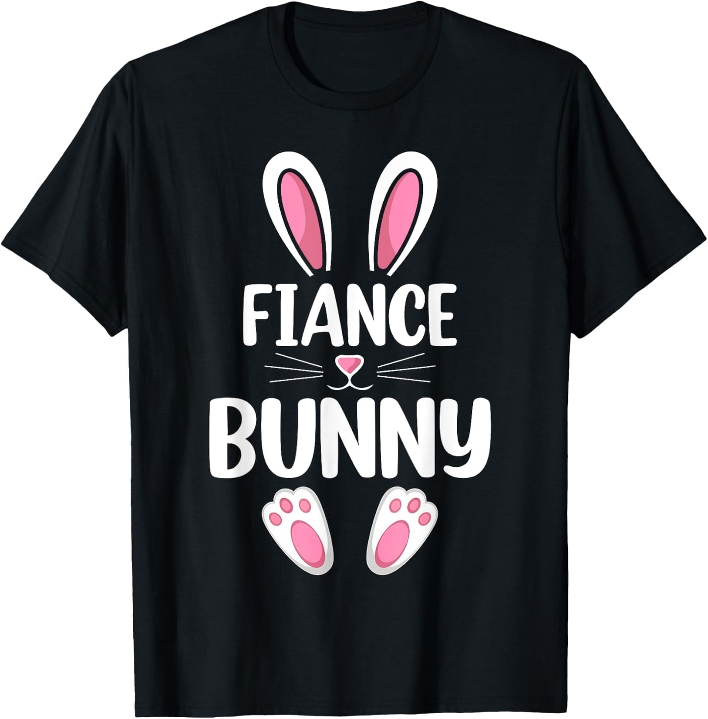 Fiance Bunny Matching Family Fiance Easter Day T-Shirt - T-Shirt | Black