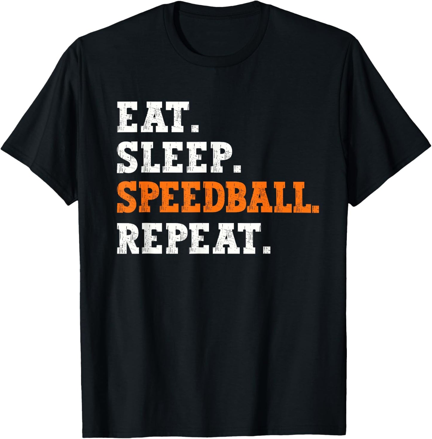 Eat Sleep Speedball Repeat Design Sports Enthusiast Apparel T-Shirt - T-Shirt | Black