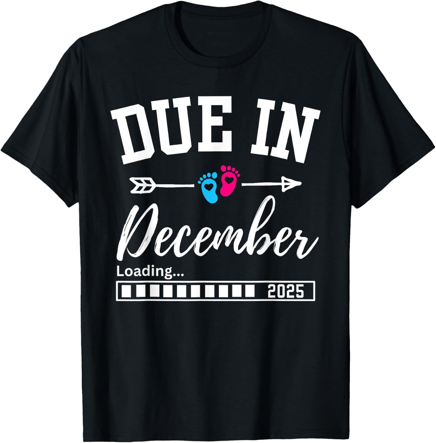 Due In December Loading 2025 New Baby Pregnancy Announcement T-Shirt - T-Shirt | Black