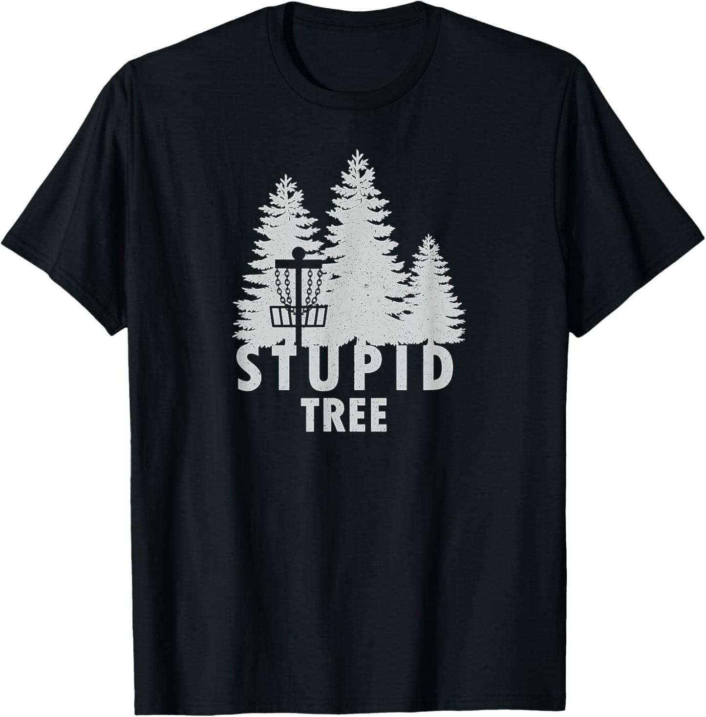 Stupid Tree Funny Disc Golf Shirt T-Shirt - T-Shirt | Black