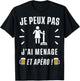 Je peux pas j'ai Ménage , Black, S T-Shirt - T-Shirt | Black
