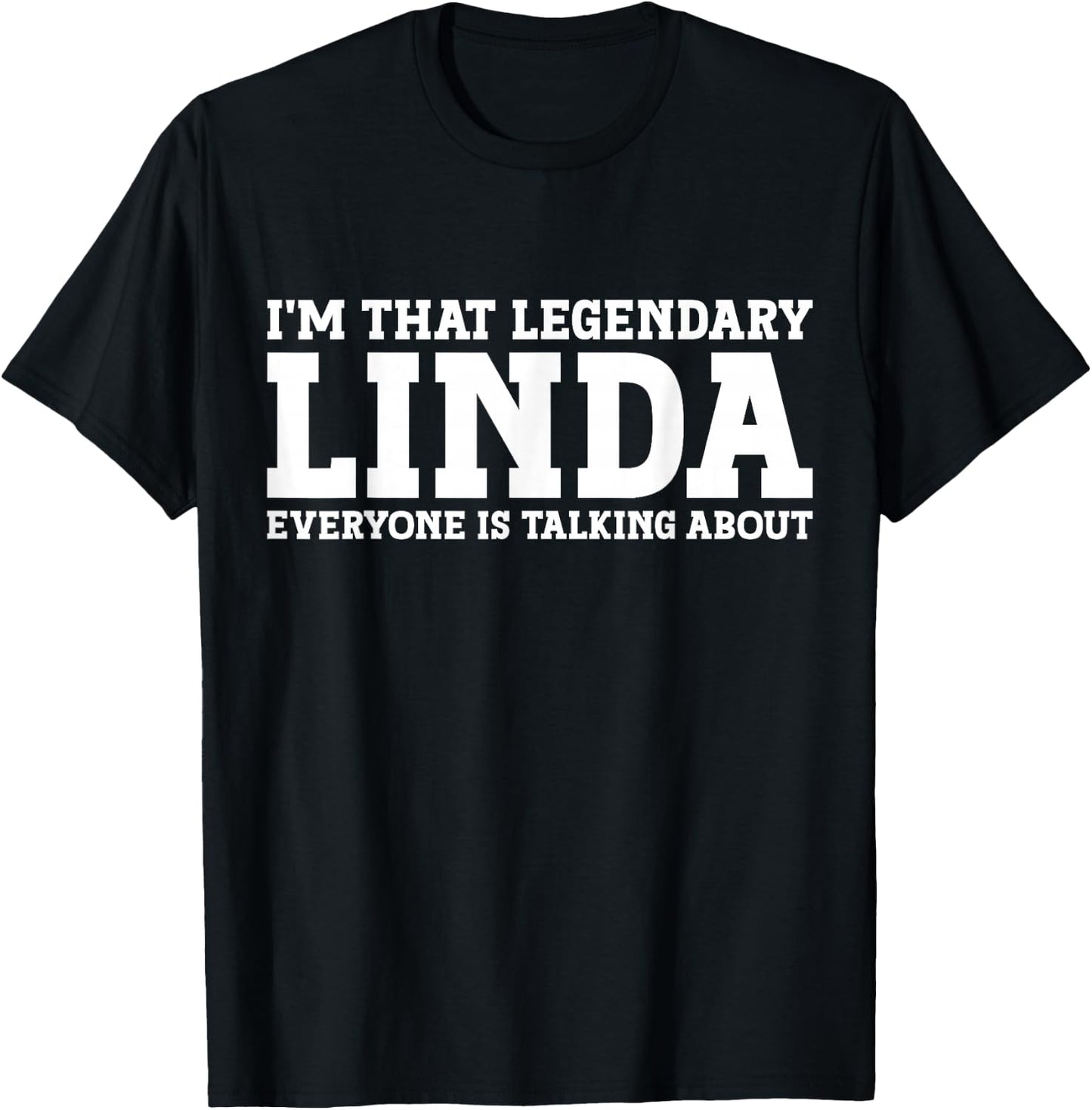 Linda Personal Name First Name Funny Linda T-Shirt - T-Shirt | Black