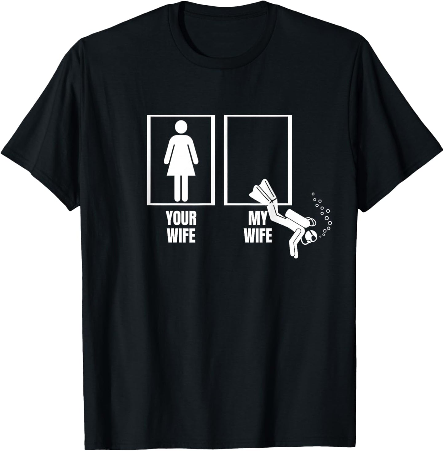 Scuba Diving Your Wife My Wife Proud Husband Scuba Diver T-Shirt - T-Shirt | Black