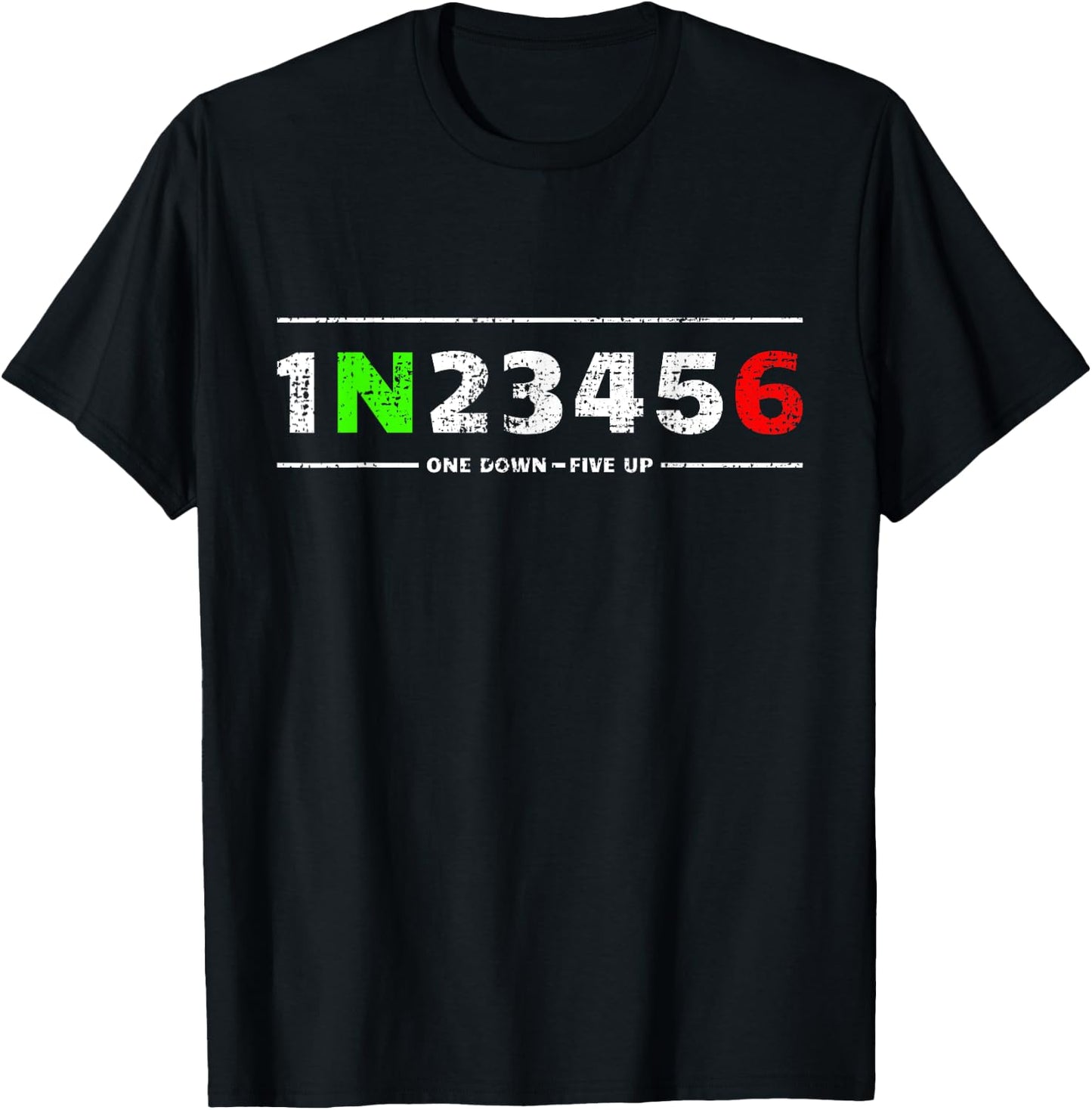 1N23456 Motorcycle Gears for Biker 1 Down 5 Up T-Shirt - T-Shirt | Black