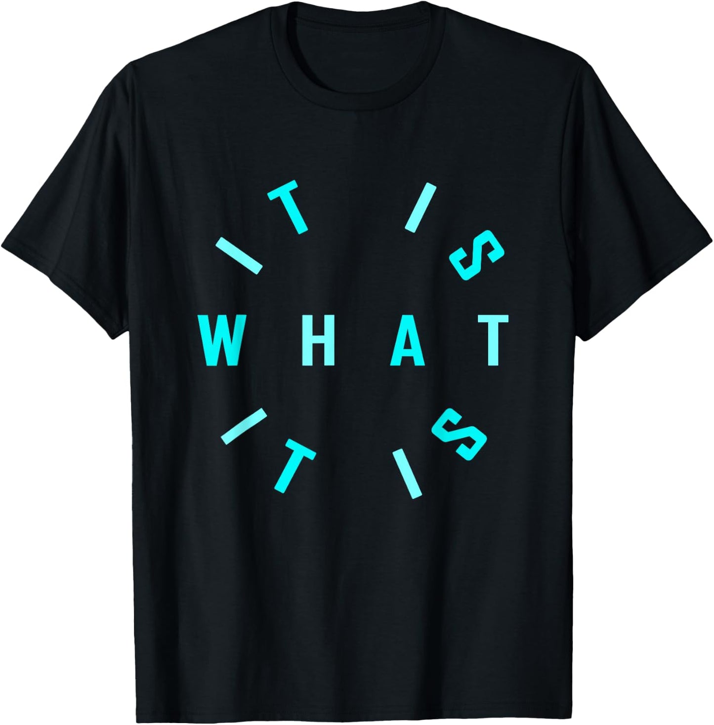 Turquoise Is What It Turquoise Graphic T-Shirt - T-Shirt | Black