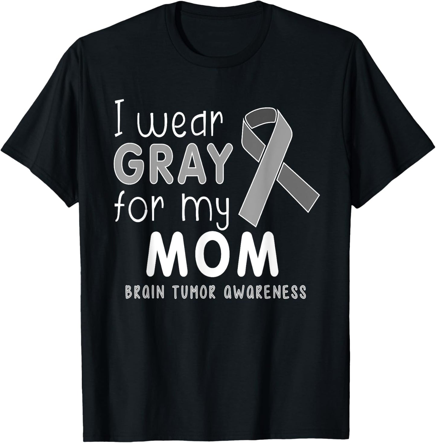 Child Youth I Wear Gray for My Mom, Brain Tumor Awareness T-Shirt - T-Shirt | Black