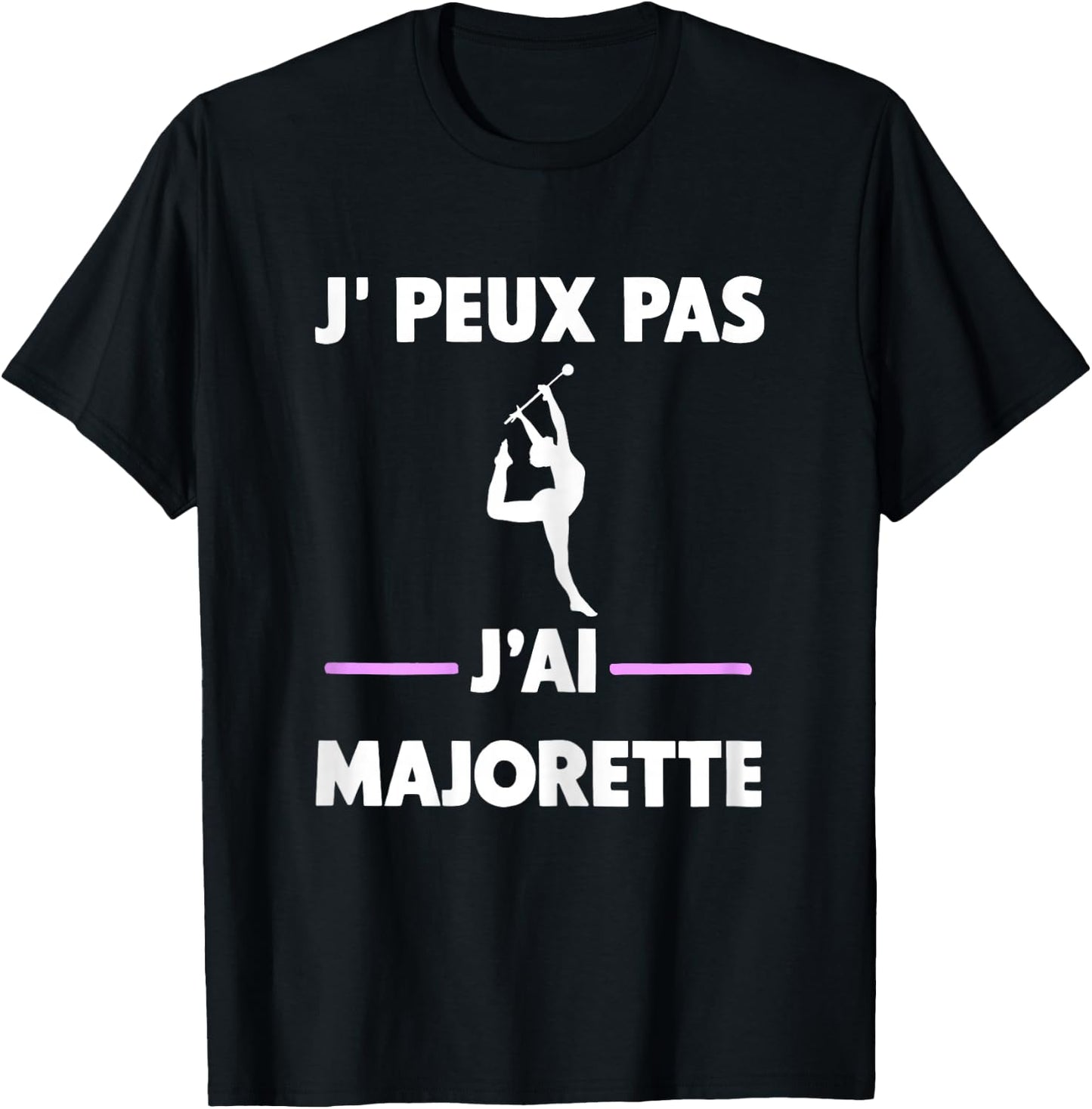 Je peux pas j'ai Majorette , Black, Female X-Small T-Shirt - T-Shirt | Black