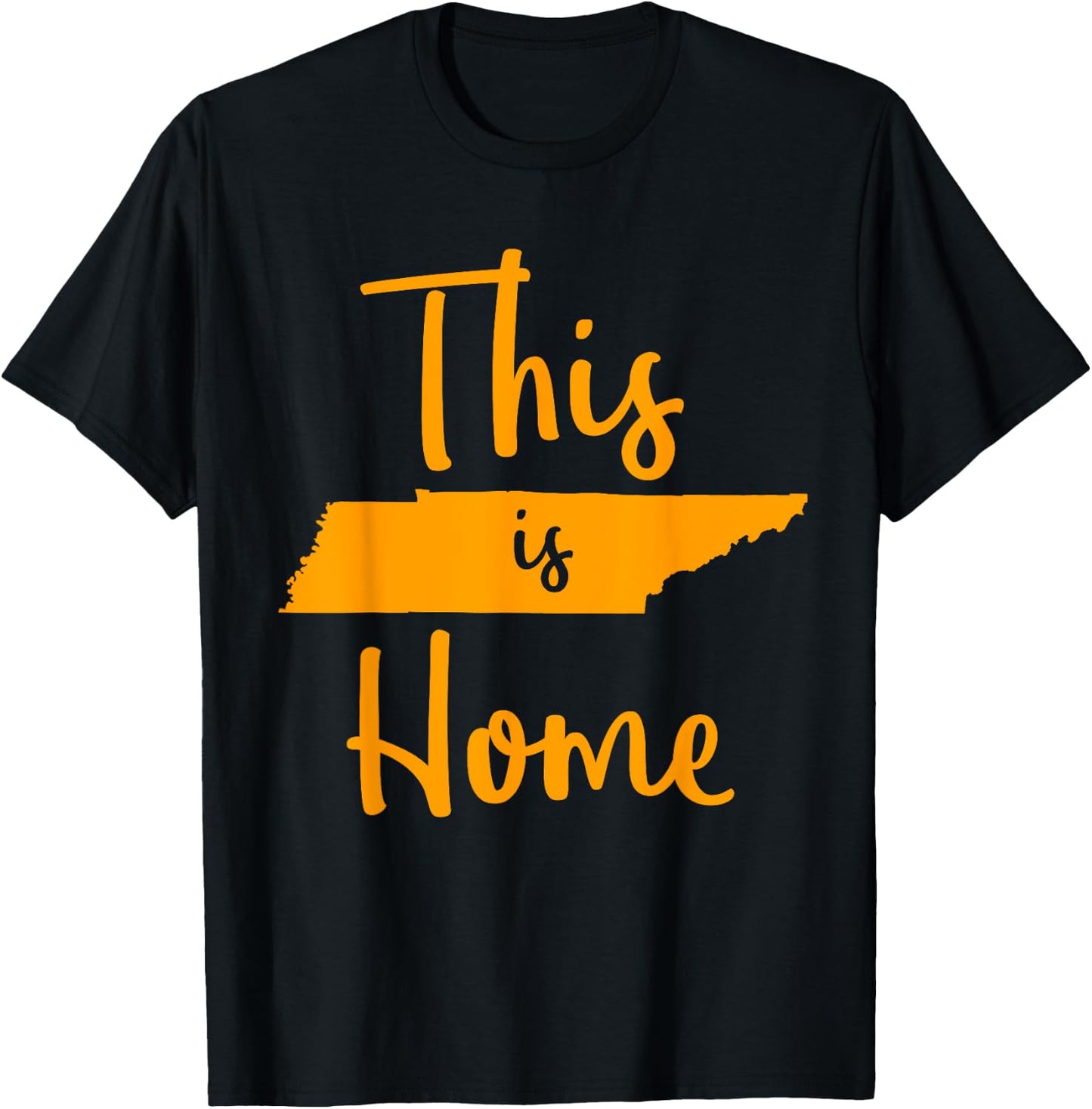 Tennessee State Graphic Gift Orange Tennessee This is Home T-Shirt - T-Shirt | Black