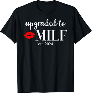 Milf Shirts Soon to Be Mom Upgraded to Milf 2024 T-Shirt - T-Shirt | Black
