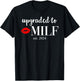 Milf Shirts Soon to Be Mom Upgraded to Milf 2024 T-Shirt - T-Shirt | Black