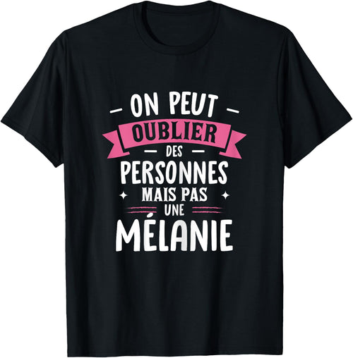 Woman Humor Girlfriend Personalized Gift BFF First Name Melanie , Black, Female X-Small