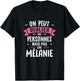 Woman Humor Girlfriend Personalized Gift BFF First Name Melanie , Black, Female X-Small T-Shirt - T-Shirt | Black