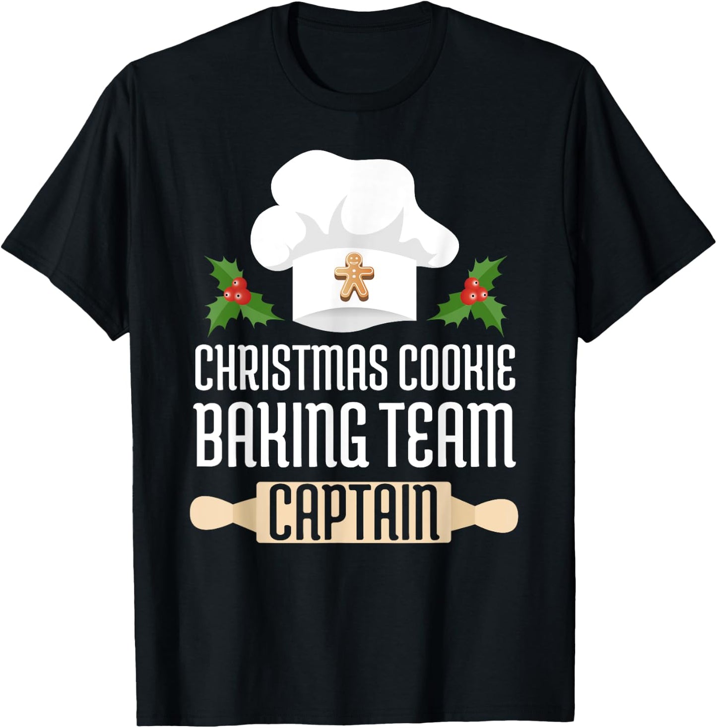 Christmas Cookie Baking Team Captain T-Shirt - T-Shirt | Black