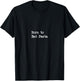 Minimalist Typing Born to Eat Pasta Funny Italian Pasta T-Shirt - T-Shirt | Black