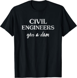 Civil Geotechnical Engineers Dam Soil Concrete T-Shirt - T-Shirt | Black