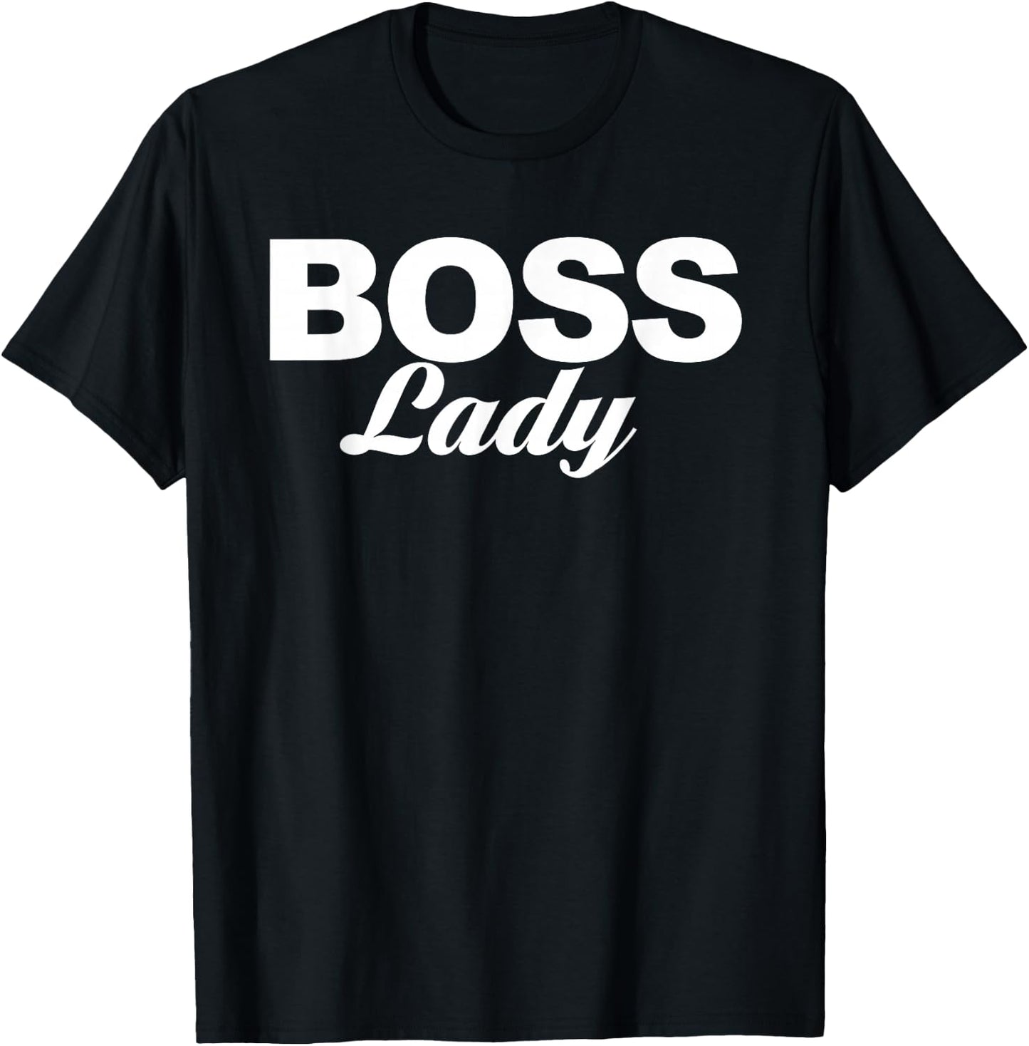 Boss Lady T-Shirt - T-Shirt | Black