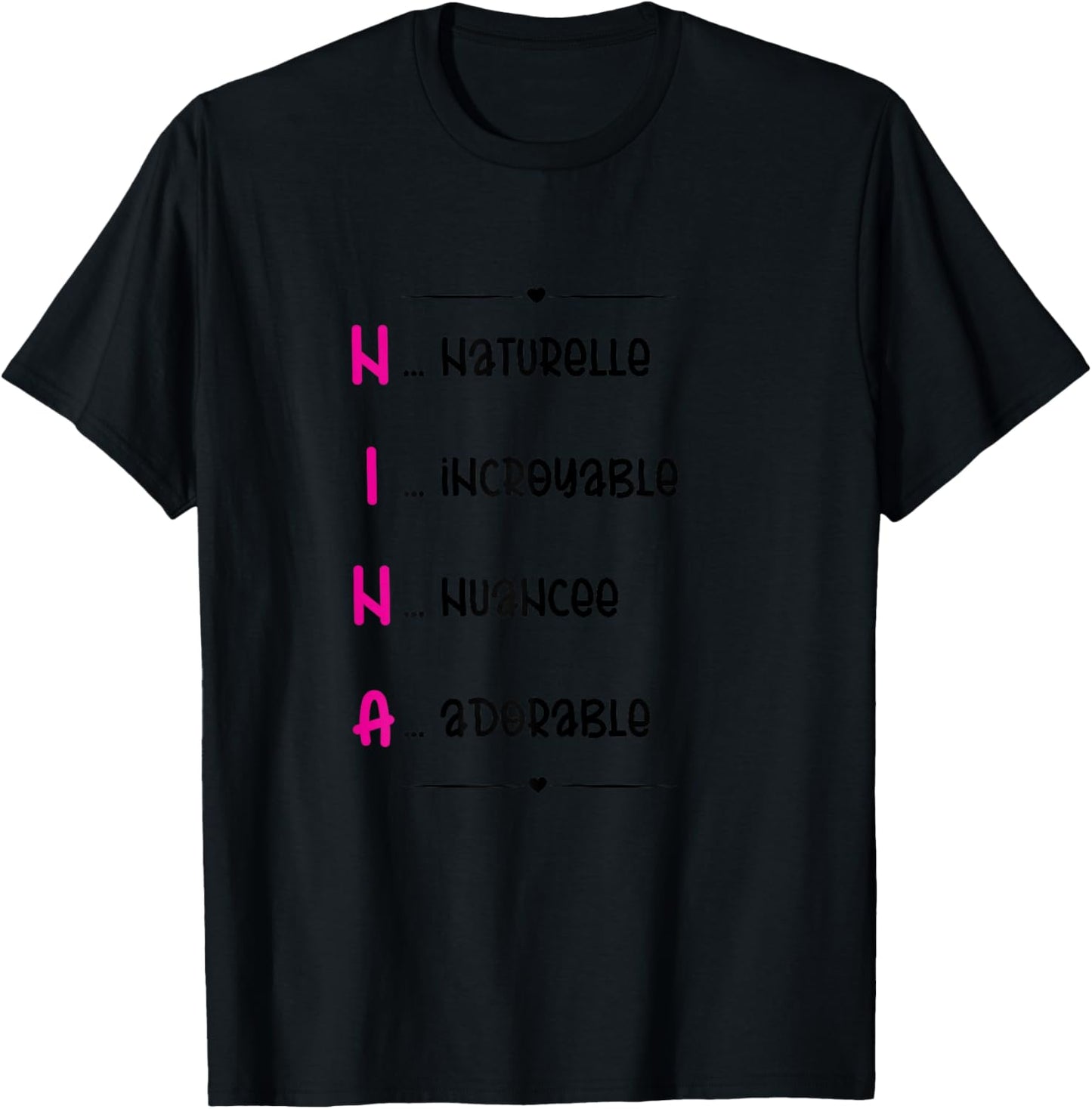 Nina Prenom Personnalisé Femme Cadeau Prenom Nina Girls' , white, Female X-Small T-Shirt - T-Shirt | Black
