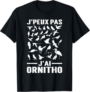 I Can't Have Ornitho | Ornithology Amateur Birds Wildlife T-Shirt - T-Shirt | Black