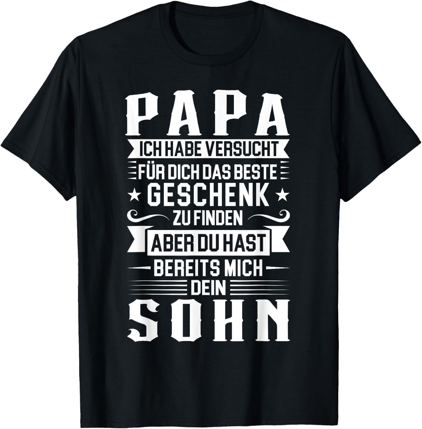 Papa ich habe versucht für dich das beste Papa T-Shirt - T-Shirt | Black