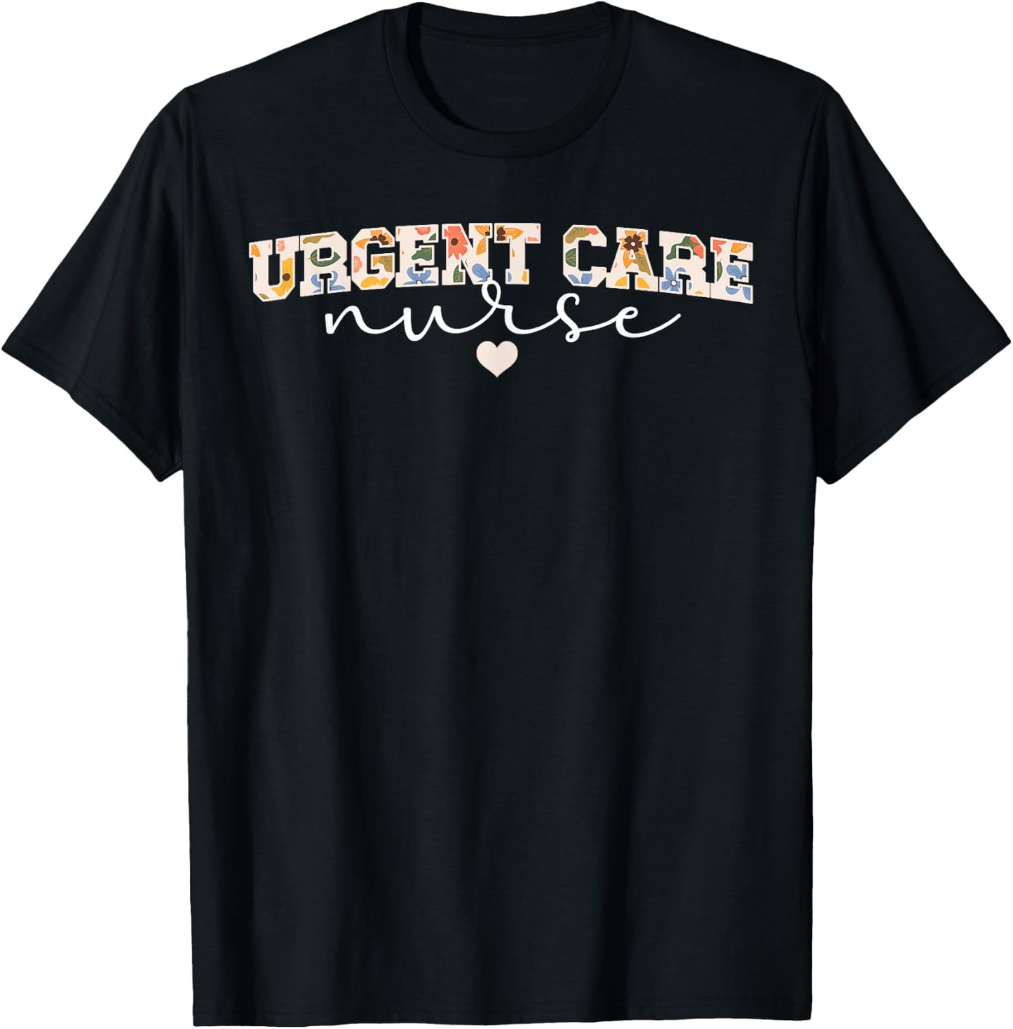 Cute Urgent Care Nurse Appreciation Urgent Care Nursing T-Shirt - T-Shirt | Black