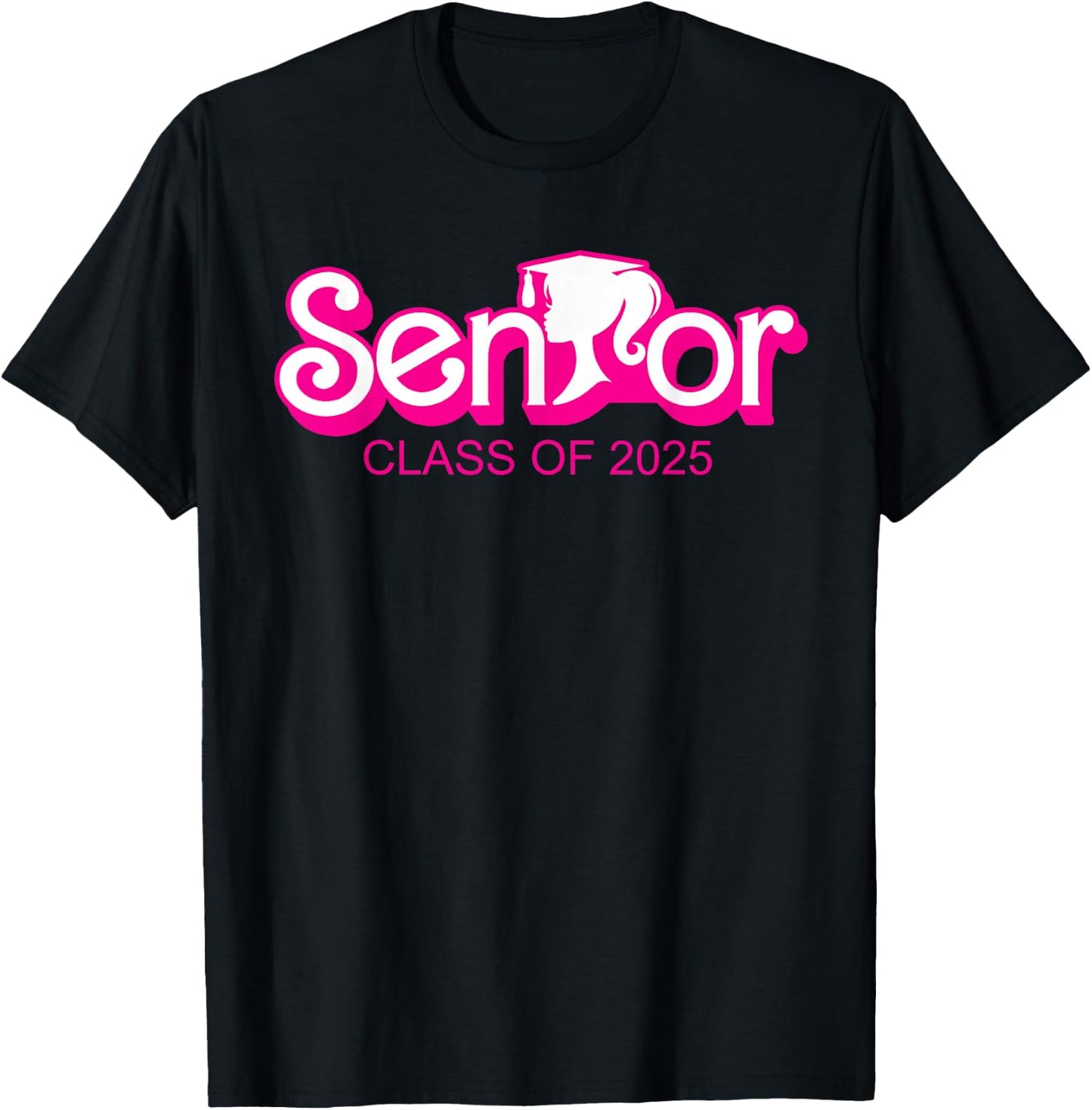 Class of 2025 Senior Gifts Funny Seniors 2025 Girl T-Shirt - T-Shirt | Black