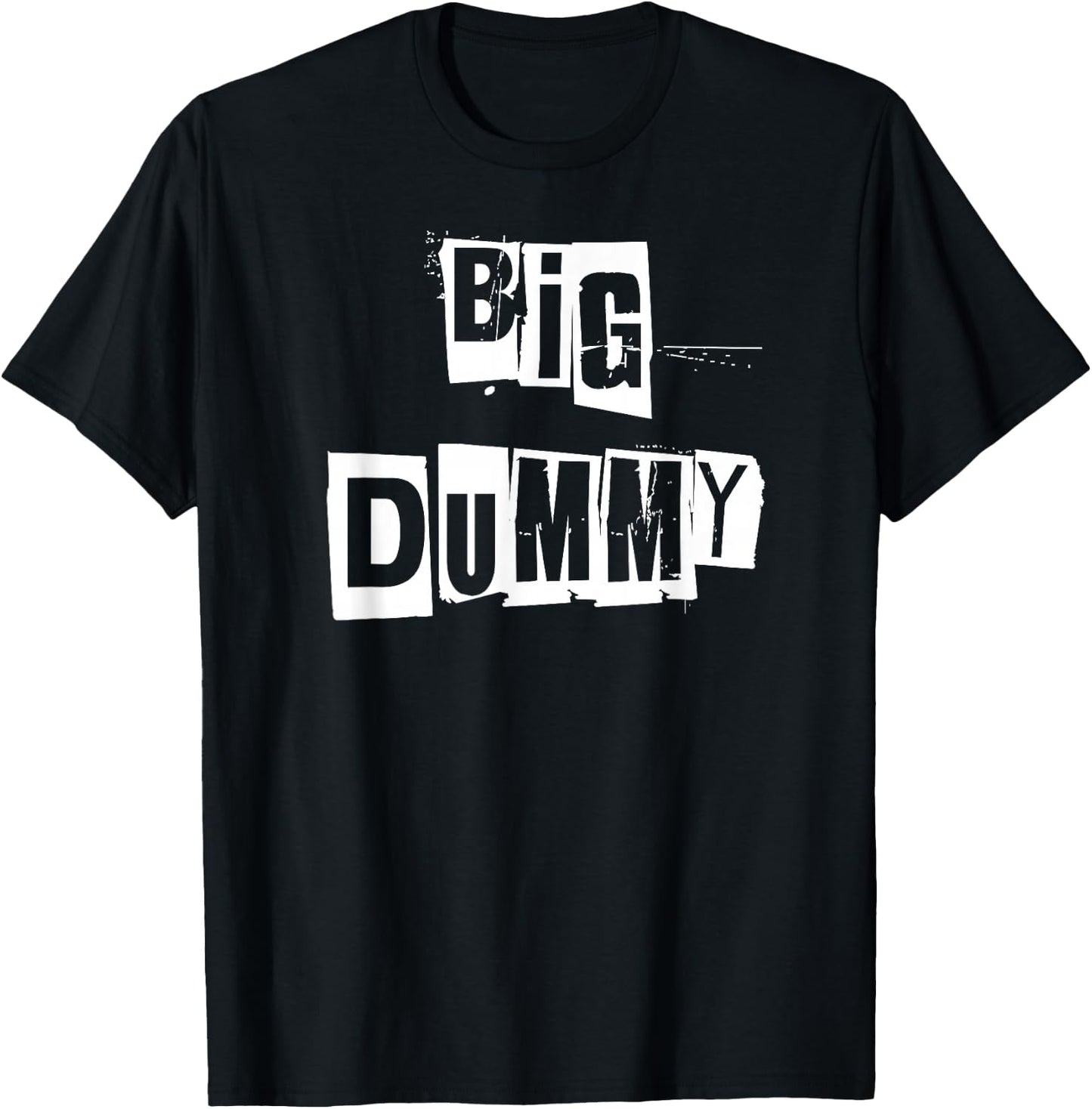 Big Dummy Block Text T-Shirt - T-Shirt | Black